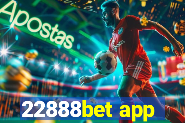 22888bet app